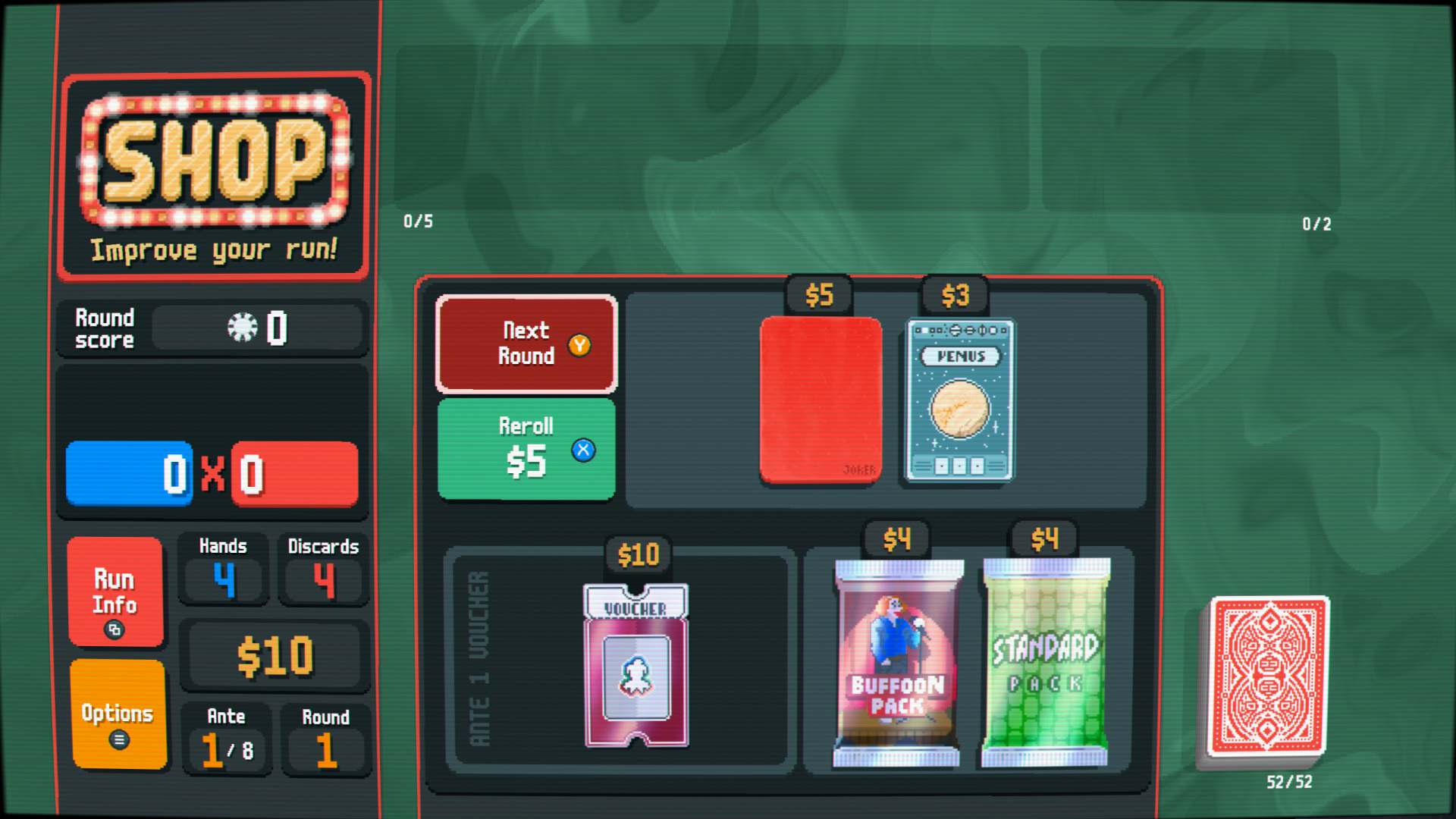 The Shop between rounds. "SHOP — Improve your run!" Next Round / Reroll $5. Slots: a face-down Joker $5, a Venus Planet Card $3, an Ante 1 Voucher $10, a Buffoon Pack $4, a Standard Pack $4. $10 banked